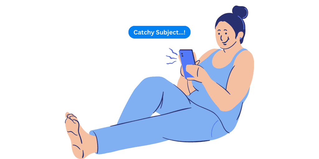 Create a catchy subject line Create a catchy subject line