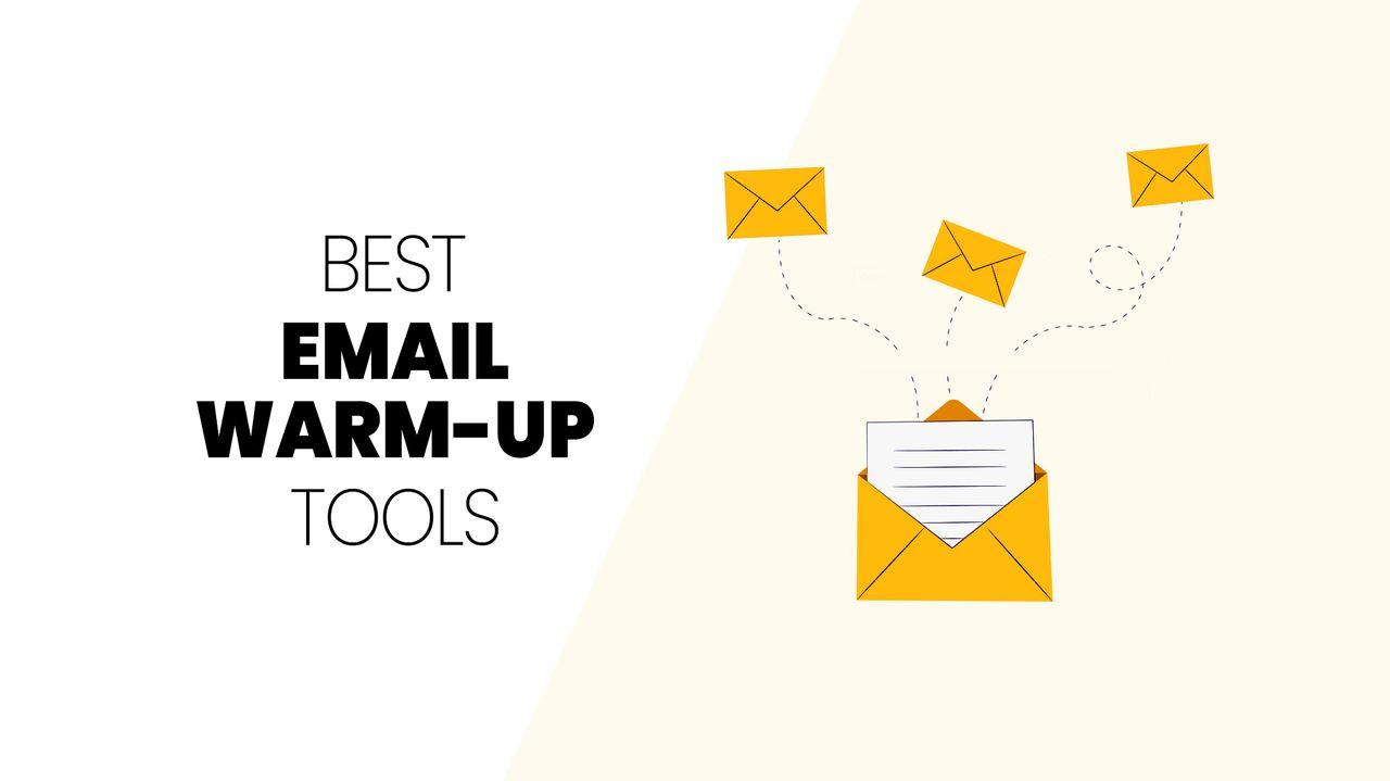 warm-up tools Best email warm-up tools