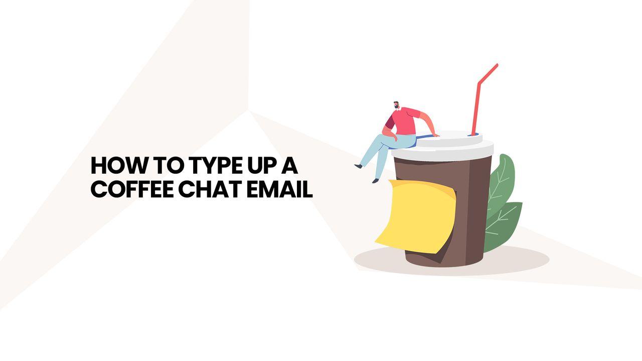 coffee chat email write a coffee chat email