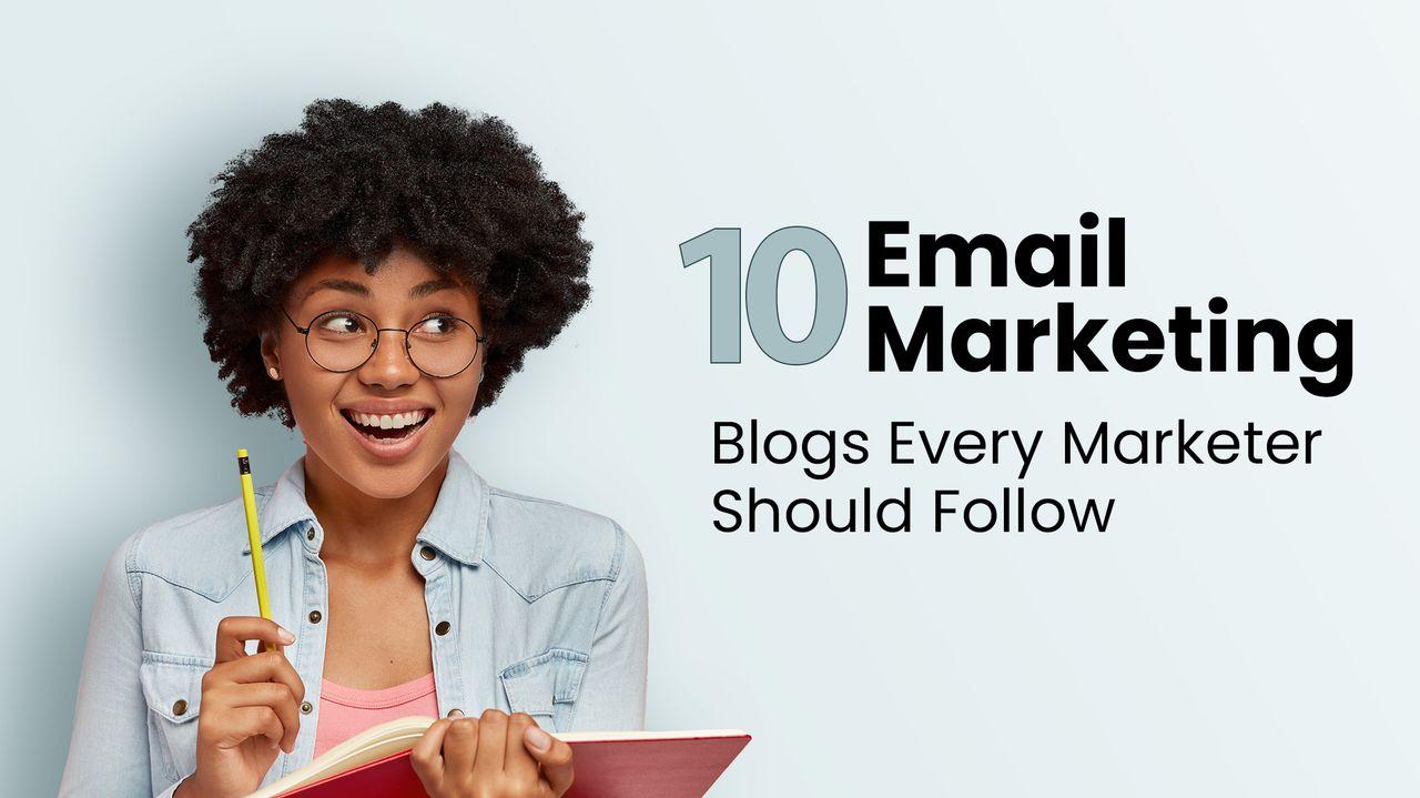(Blog 26) 10 Email Marketing Blogs Every Marketer Should Follow copy post cover