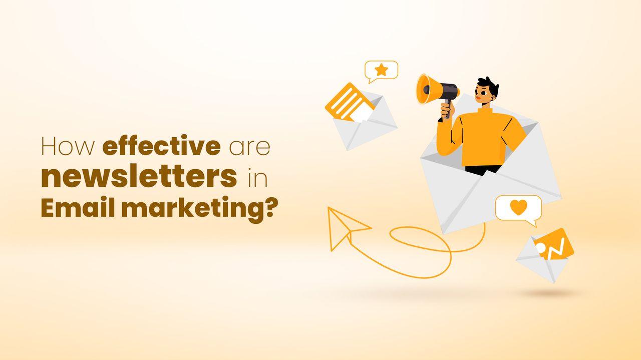 (Blog 17) How effective are newsletters in Email marketing copy post cover