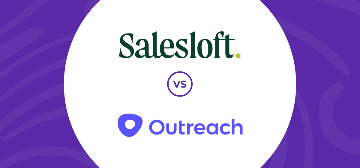SalesLoft vs Outreach 2024 Which Sales Engagement Platform Tops for Your Team SalesLoft vs Outreach 2024