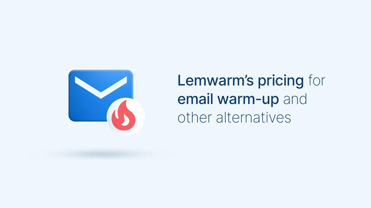 Lemwarm pricing Lemwarm pricing and alternatives